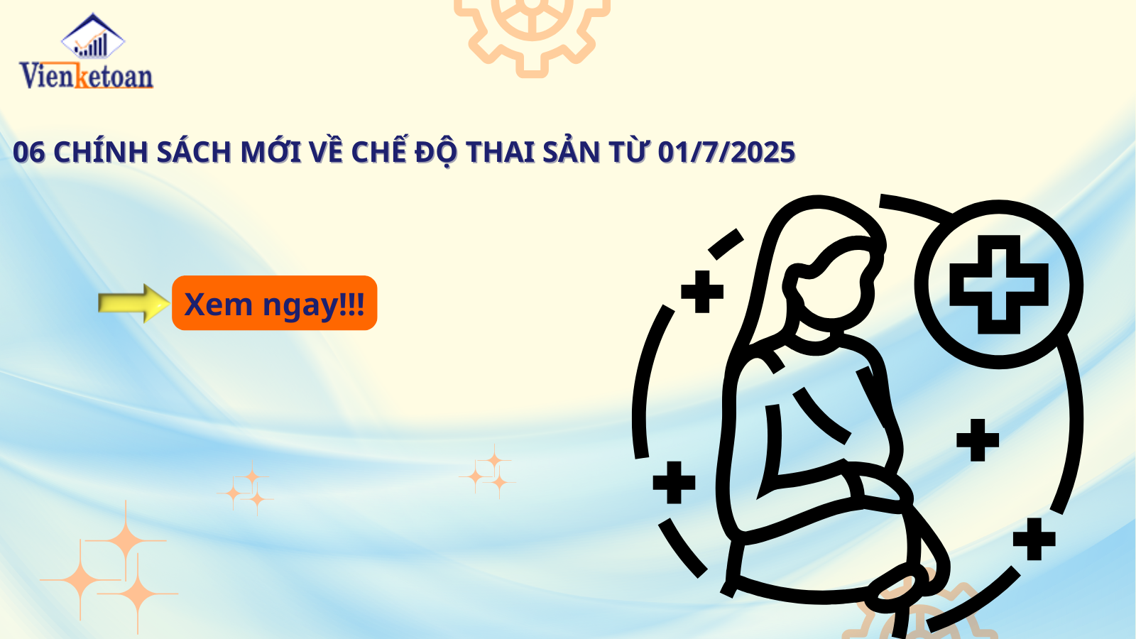 06 Chính Sách Mới Về Chế Độ Thai Sản Từ 01/7/2025